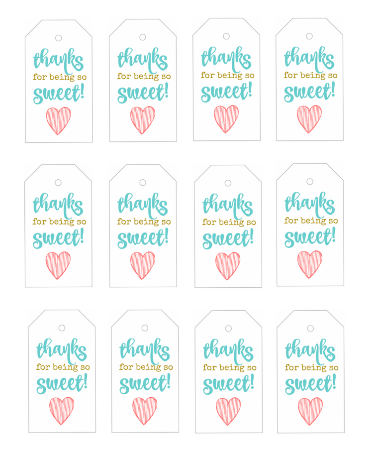 Printable Gift Tags: quot Thanks for Being so Sweet quot Candy Jar Gift Idea