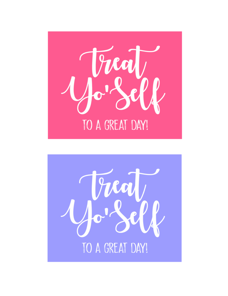 Add this fun printable to a dessert in a mug kit for a fun birthday, teacher, or anytime gift idea! "Treat Yo'Self !" A quick 5 minute gift idea.
