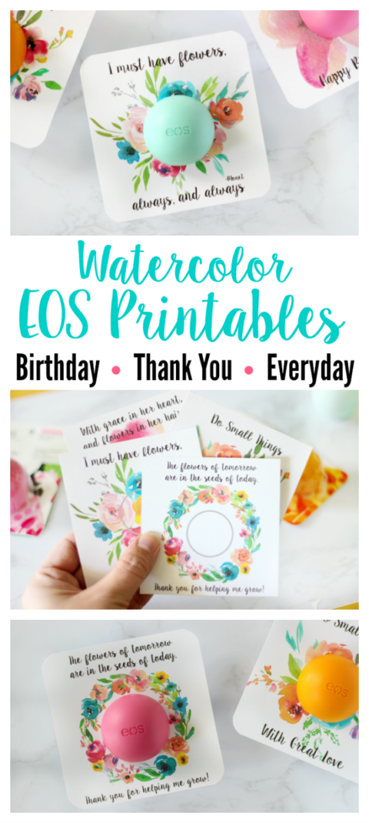 A collection of EOS floral printables for birthdays, thank you cards and everyday occasions! Beautiful watercolor floral cards, just add lip balm!
