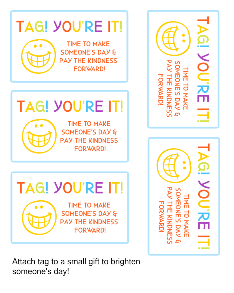 Tag! You're It! Printable Tags To Spread Kindness - Gluesticks Blog