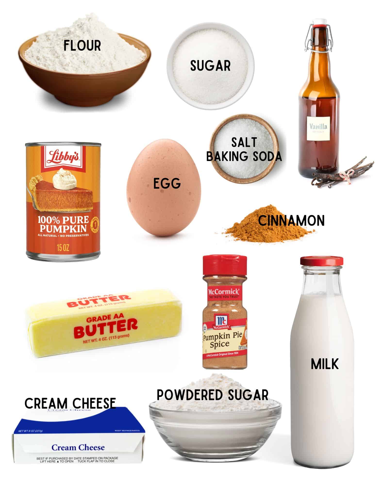 Bowls of flour, sugar, salt and baking soda, can of pumpkin puree, egg, bottle of vanilla, stick of butter, bottle of pumpkin pie spice, bottle of milk, cream cheese and cinnamon.