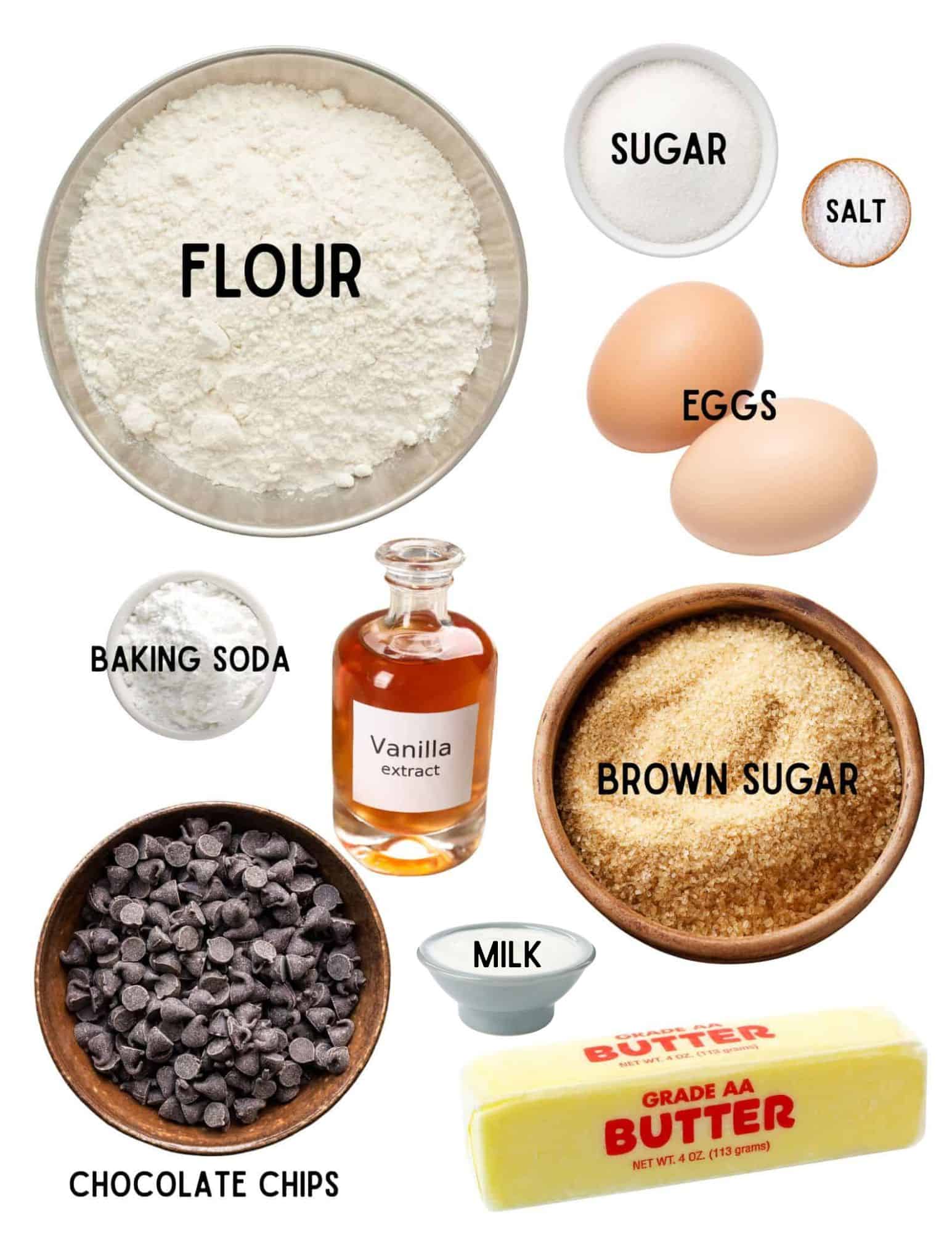 Bowls of flour, sugar, brown sugar, milk, chocolate chips, baking soda and salt, two eggs, bottle of vanilla, and butter.