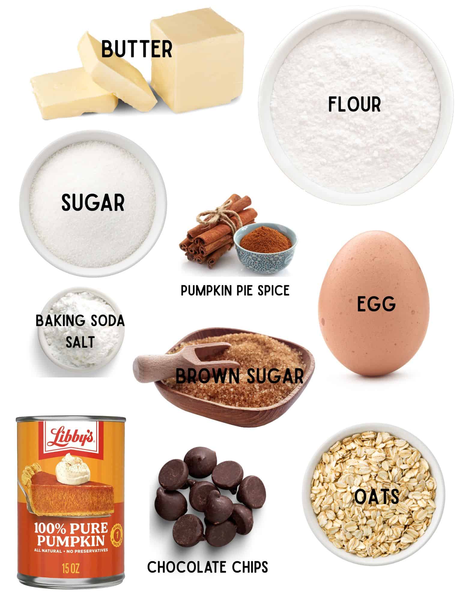 Bowl of flour, baking soda and salt, sugar, oats, an egg, stick of butter, can of pumpkin puree, chocolate chips, brown sugar, and pumpkin spices.