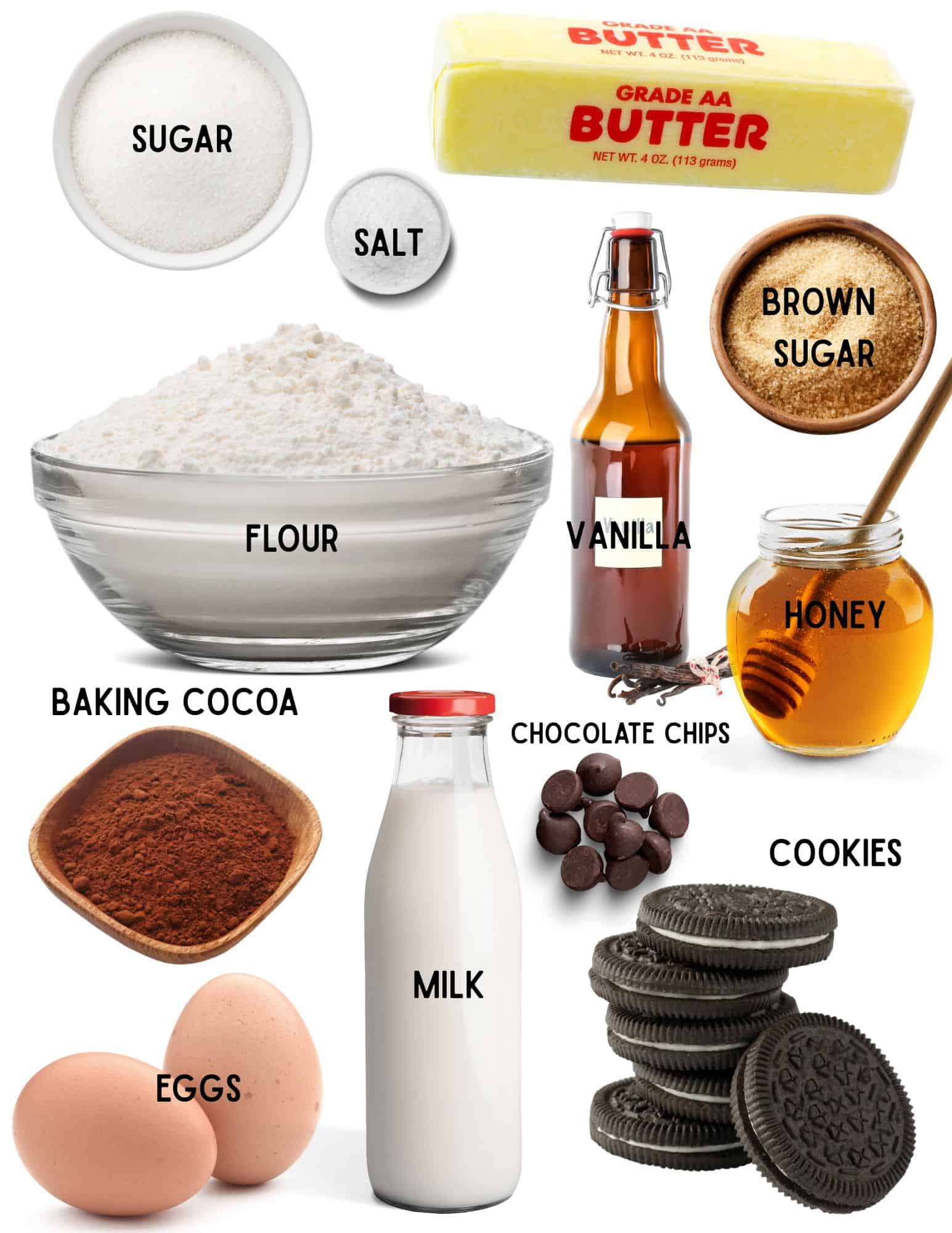 Bowls of flour, sugar, brown sugar, salt, coco powder, 2 eggs, bottle of milk, stack of oreos, chocolate chips, jar of honey, bowl of brown sugar, bottle of vanilla and stick of butter.