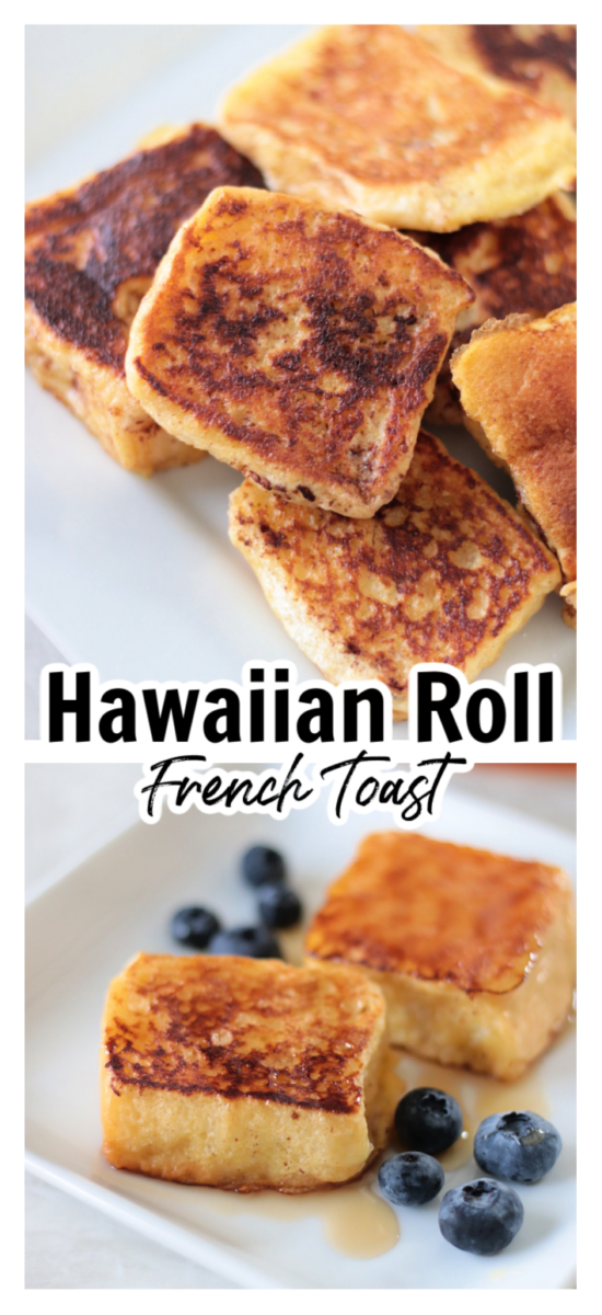 Hawaiian roll French toast