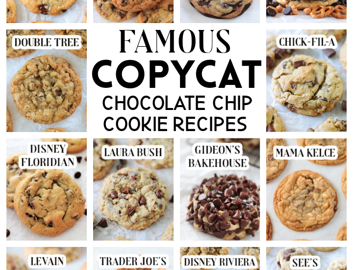 famous copycat chocolate chip cookie recipes
